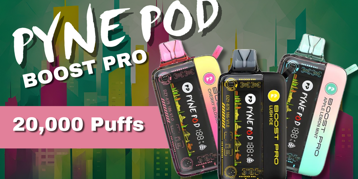 Pyne Pod Boost Pro 20K Disposable Vape Pyne Pod Boost Pro 20K Disposable Vape